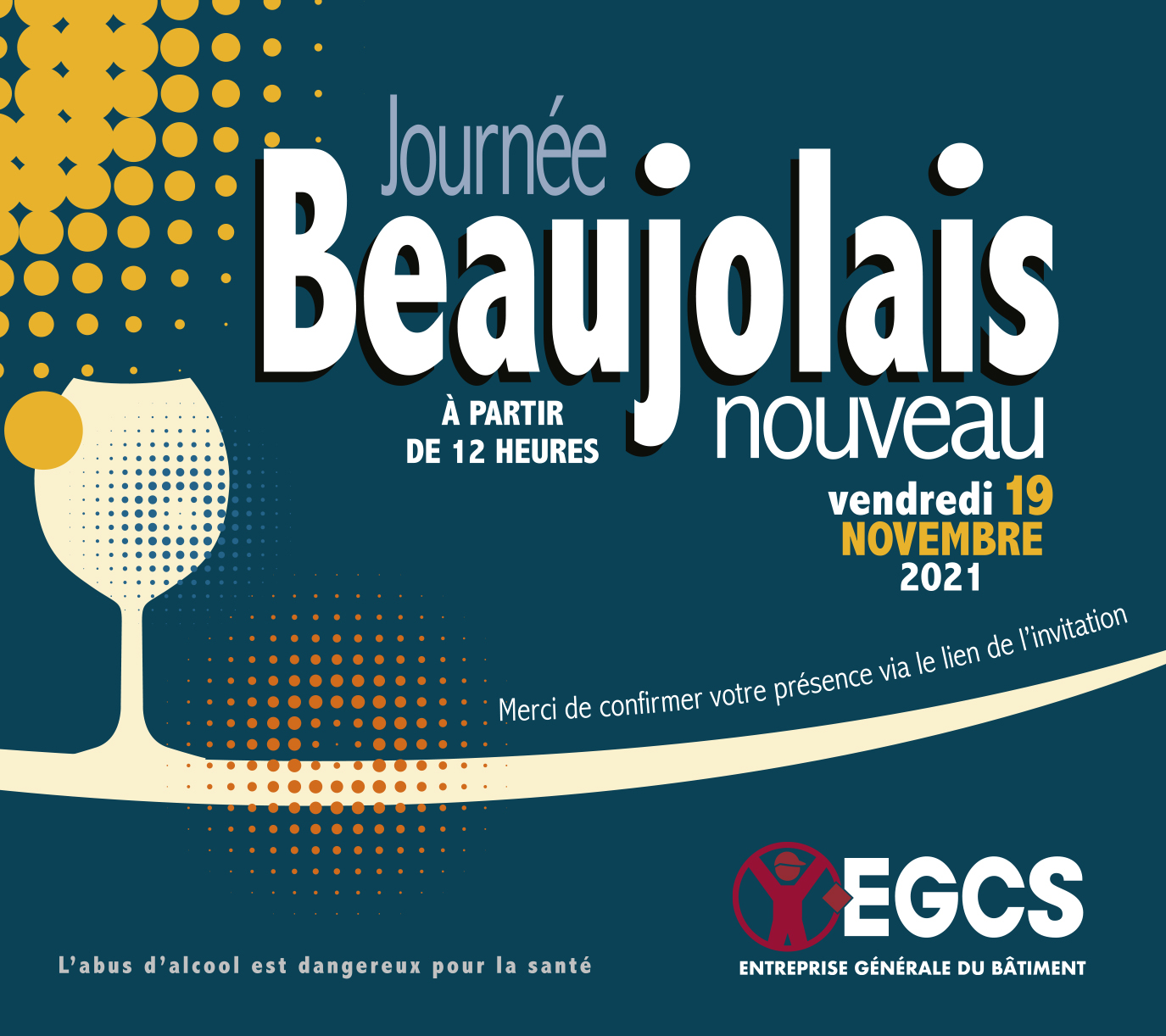L'entreprise EGCS organise chaque année le Beaujolais nouveau avec ses partenaires